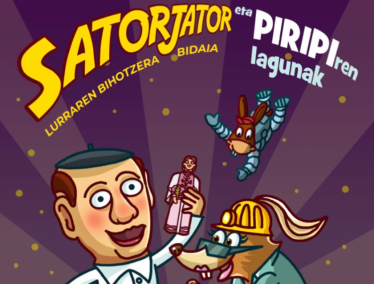 Satorjator eta Piripiren lagunak