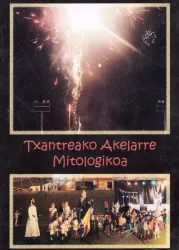 "Txantreako Akelarre Mitologikoa" Ikuskizinaren DVDa